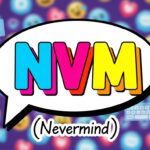 What Does NVM Mean in Text