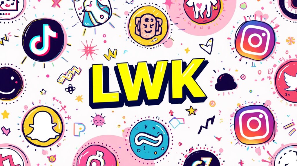 LWK Meaning in Social Media