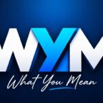 What Does WYM Mean?