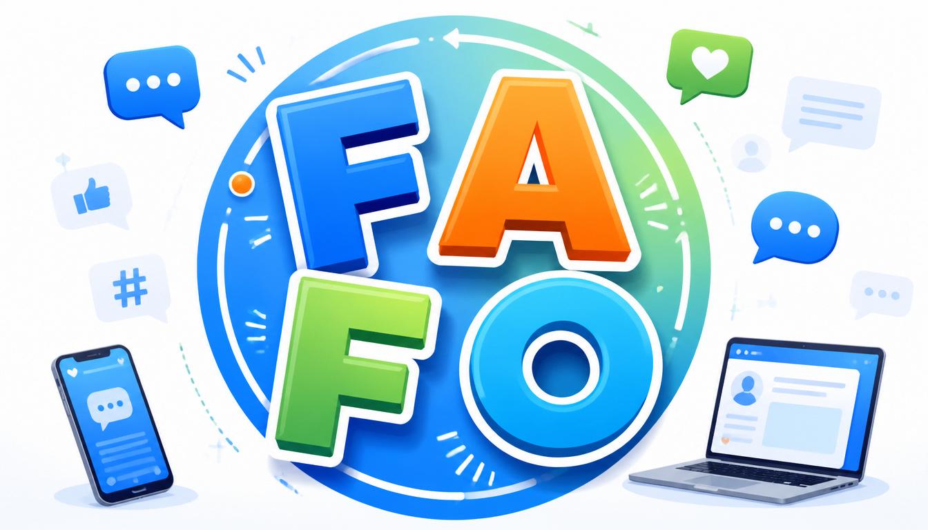 What Does FAFO Mean in Text