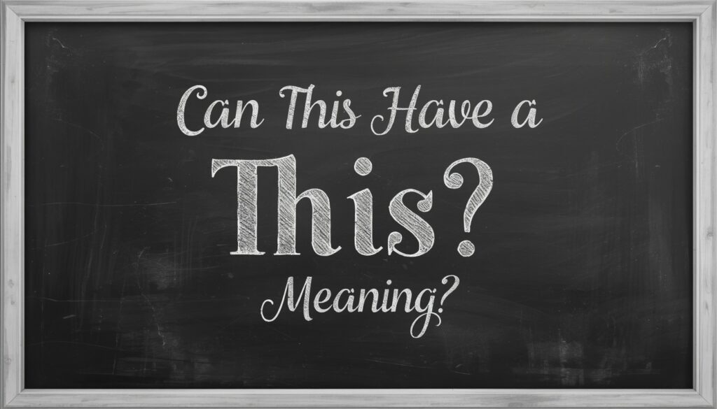Can “This” Have a Negative Meaning?