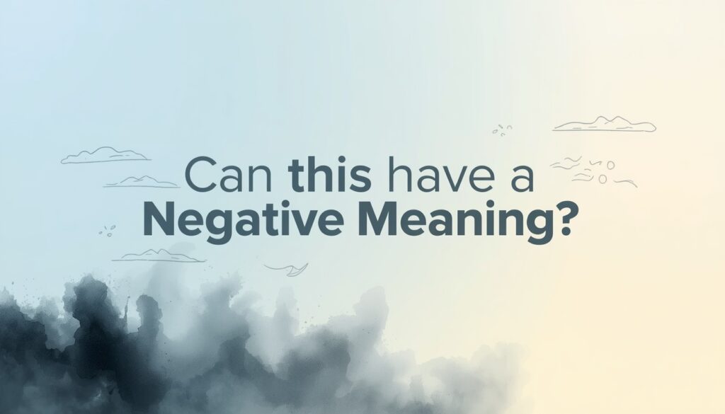 Can “This” Have a Negative Meaning?