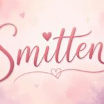 Smitten Meaning