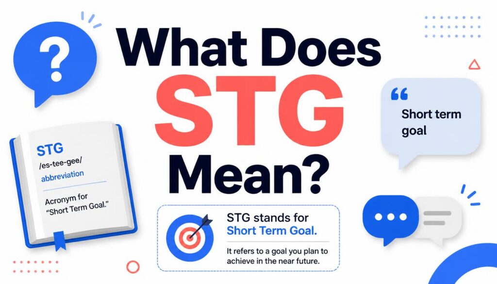 What Does STG Mean?